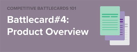 Competitive Battlecards 101: Product Overview .